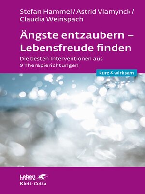 cover image of Ängste entzaubern--Lebensfreude finden (Leben lernen